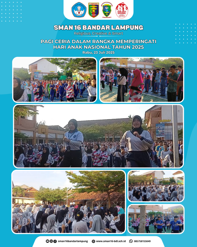 Pagi Ceria Hari Anak Nasional 2025 di SMAN 16 Bandar Lampung