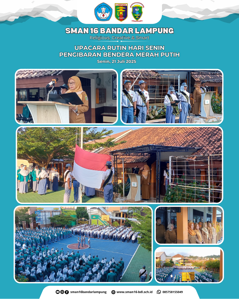 Upacara Rutin Hari Senin: Pengibaran Bendera Merah Putih di SMAN 16 Bandar Lampung