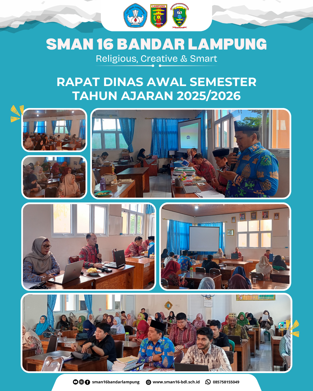 Rapat Dinas Awal Semester Tahun Ajaran 2025/2026 SMAN 16 Bandar Lampung