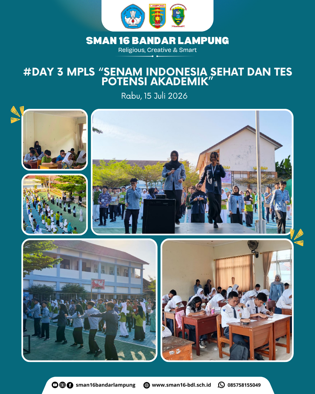 Hari Ketiga MPLS SMAN 16 Bandar Lampung: Senam Indonesia Sehat dan Tes Potensi Akademik