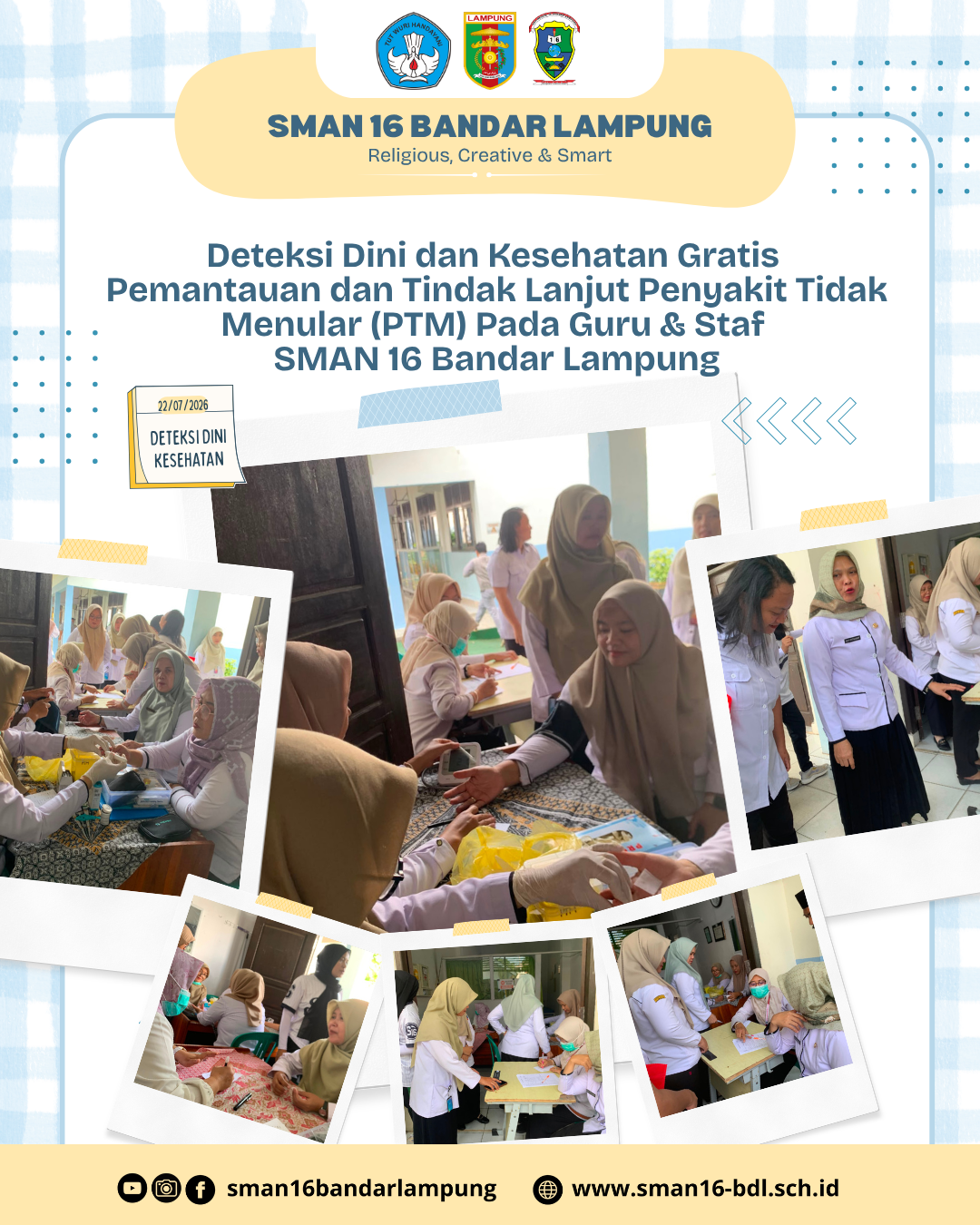 Deteksi Dini PTM Guru dan Staf di SMAN 16 Bandar Lampung