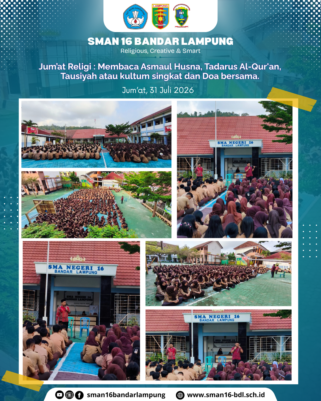 Jumat Religi SMAN 16 Bandar Lampung: Asmaul Husna, Tadarus, Kultum, dan Doa Bersama